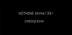 Nothing Phone (2a) Teaser Unveiled